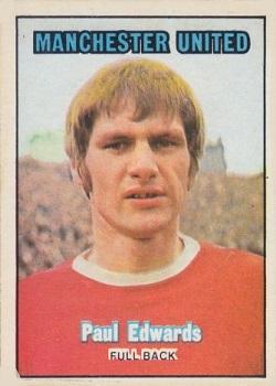 1970-71 A&BC Chewing Gum #223 Paul Edwards Front