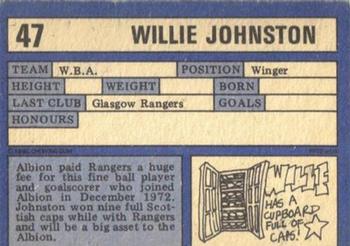 1973-74 A&BC Chewing Gum #47 Willie Johnston Back
