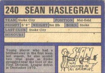 1973-74 A&BC Chewing Gum #240 Sean Haslegrave Back