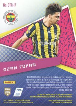 2017 Panini Revolution - On The Rise #OTR-17 Ozan Tufan Back