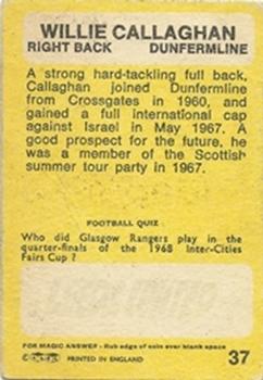 1968-69 A&BC Footballer (Scottish) #37 Willie Callaghan Back