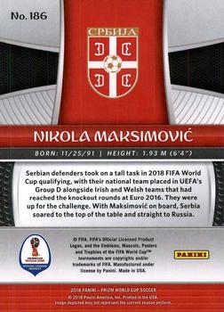 2018 Panini Prizm FIFA World Cup #186 Nikola Maksimovic Back