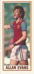 1981-82 Topps Footballer - Singles #21 Allan Evans Front
