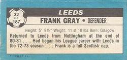 1981-82 Topps Footballer - Singles #32 Frank Gray Back