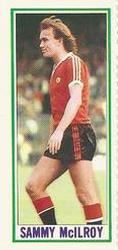 1981-82 Topps Footballer - Singles #70 Sammy McIlroy Front