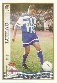 1997-98 Mundicromo Sport Las Fichas de La Liga #61 Luizao Front