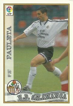 1997-98 Mundicromo Sport Las Fichas de La Liga #397 Pauleta Front
