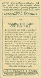 1934 Player's Hints On Association Football #16 Taking the Pace Off the Ball, Back