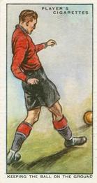 1934 Player's Hints On Association Football #18 Keeping the Ball on the Ground, Front