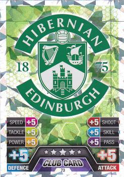 2013-14 Topps Match Attax Scottish Premiership #73 Hibernian Club Badge Front