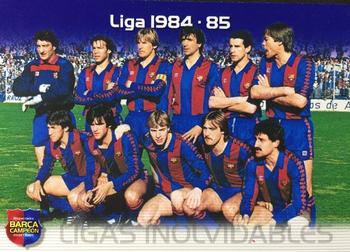 2004-05 Panini Megacracks Barca Campeón / Campió #128 Liga 1984/85 / Lliga 1984/85 Front