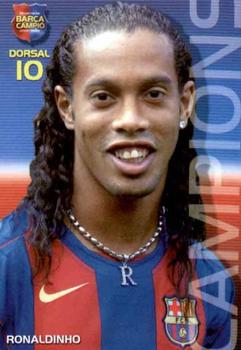 2004-05 Panini Megacracks Barca Campeón / Campió #22 Ronaldinho Front