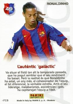2004-05 Panini Megacracks Barca Campeón / Campió #49 Ronaldinho Back