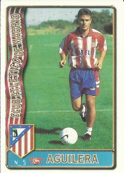 1996-97 Mundicromo Sport Las Fichas de La Liga - Ultima Hora #5 Aguilera Front
