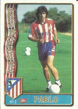 1996-97 Mundicromo Sport Las Fichas de La Liga - Ultima Hora #8 Pablo Front
