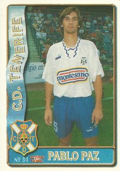1996-97 Mundicromo Sport Las Fichas de La Liga - Ultima Hora #84 Pablo Paz Front