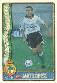 1996-97 Mundicromo Sport Las Fichas de La Liga - Ultima Hora #296 Javi Lopez Front