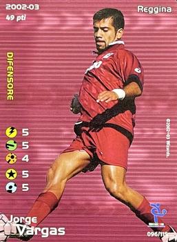 2002 Wizards Football Champions Calciomercato #96 Jorge Vargas Front