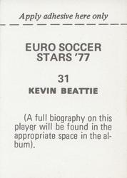1977 FKS Euro Soccer Stars '77 #31 Kevin Beattie Back
