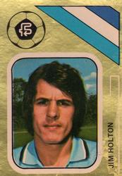 1978 FKS Publishers Soccer Stars Golden Collection #90 Jim Holton Front