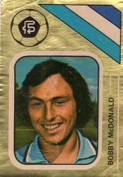 1978 FKS Publishers Soccer Stars Golden Collection #92 Bobby McDonald Front