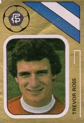 1978 FKS Publishers Soccer Stars Golden Collection #123 Trevor Ross Front