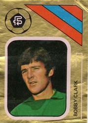 1978 FKS Publishers Soccer Stars Golden Collection #310 Bobby Clark Front