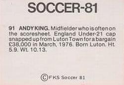 1980-81 FKS Publishers Soccer-81 #91 Andy King Back
