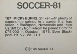 1980-81 FKS Publishers Soccer-81 #187 Micky Burns Back