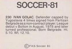1980-81 FKS Publishers Soccer-81 #230 Ivan Golac Back