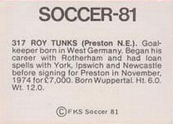 1980-81 FKS Publishers Soccer-81 #317 Roy Tunks Back