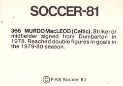1980-81 FKS Publishers Soccer-81 #368 Murdo MacLeod Back