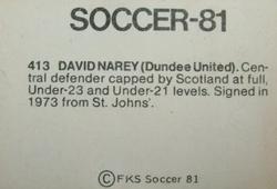 1980-81 FKS Publishers Soccer-81 #413 Dave Narey Back
