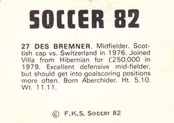 1981-82 FKS Publishers Soccer 82 #27 Des Bremner Back
