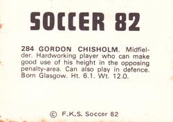 1981-82 FKS Publishers Soccer 82 #284 Gordon Chisholm Back