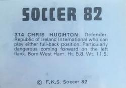 1981-82 FKS Publishers Soccer 82 #314 Chris Hughton Back