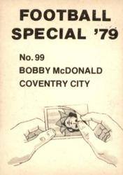 1978-79 Americana Football Special 79 #99 Bobby McDonald Back