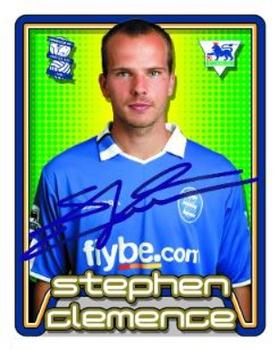 2004-05 Merlin F.A. Premier League 2005 #71 Stephen Clemence Front