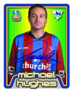 2004-05 Merlin F.A. Premier League 2005 #215 Michael Hughes Front