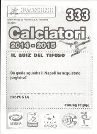 2014-15 Panini Calciatori Stickers #333 Lorenzo Insigne Back