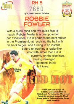 1998 Futera Liverpool - Red Hot #RH5 Robbie Fowler Back