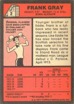1977-78 Topps Footballer English (Red Backs) #2 Frank Gray Back