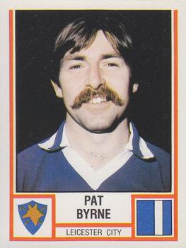1980-81 Panini Football 81 (UK) #156 Pat Byrne Front