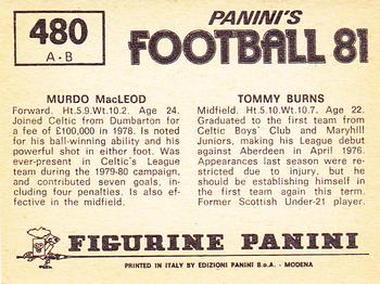1980-81 Panini Football 81 (UK) #480 Tommy Burns / Murdo MacLeod Back