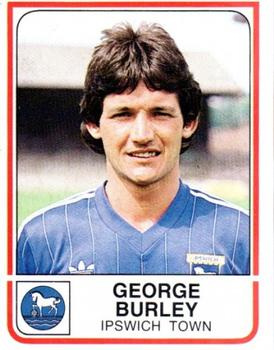 1983-84 Panini Football 84 (UK) #89 George Burley Front