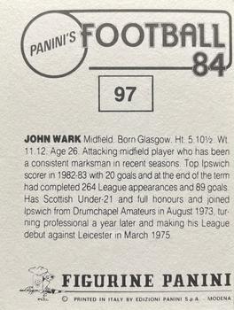 1983-84 Panini Football 84 (UK) #97 John Wark Back