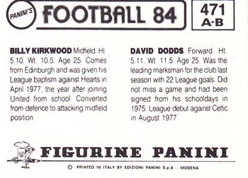 1983-84 Panini Football 84 (UK) #471 David Dodds / Billy Kirkwood Back