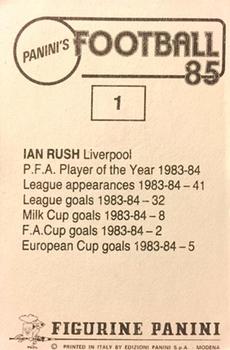 1984-85 Panini Football 85 (UK) #1 Ian Rush Back