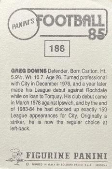 1984-85 Panini Football 85 (UK) #186 Greg Downs Back
