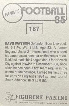 1984-85 Panini Football 85 (UK) #187 Dave Watson Back